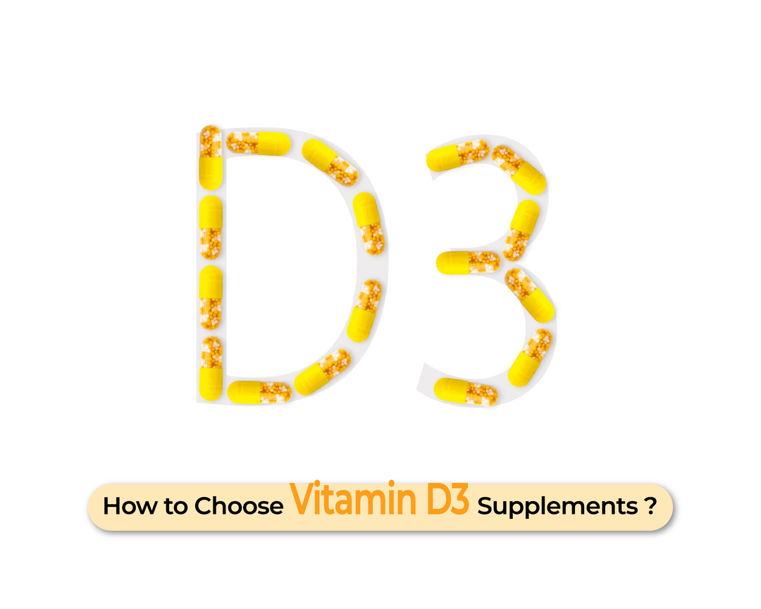 How to Choose Vitamin D3 Supplements?